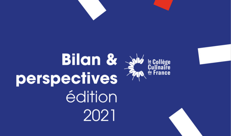 Rapport d'activité 2021 - Collège Culinaire de France