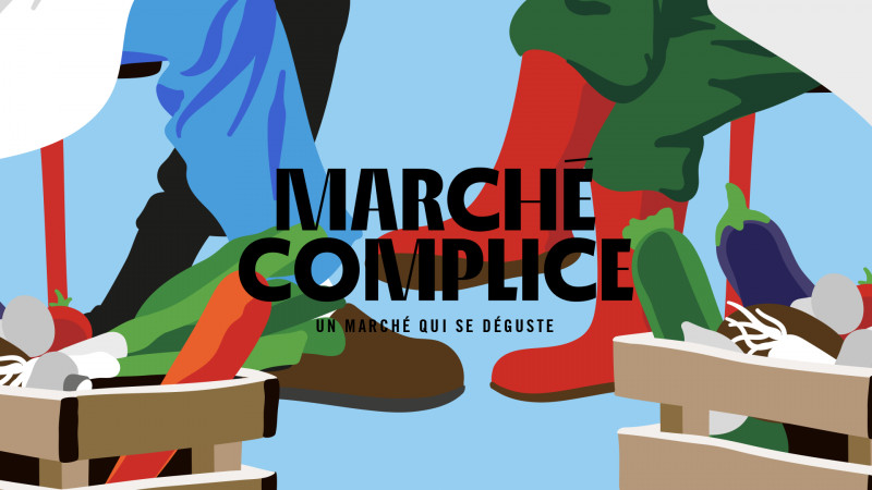 MARCHÉ COMPLICE D'AMBOISE - 3 juillet 2022 - Collège Culinaire de France