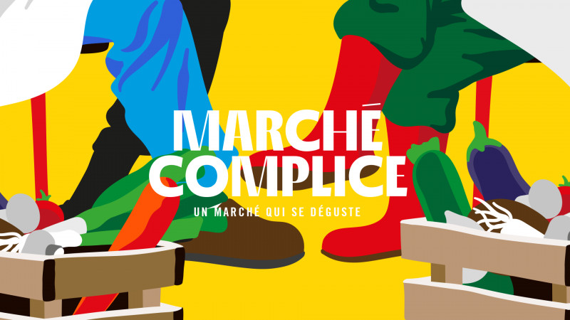 MARCHE COMPLICE D'ANGERS - Collège Culinaire de France