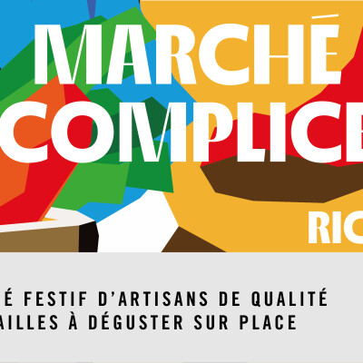 MARCHE COMPLICE DE RICHERENCHES 2025 - Collège Culinaire de France